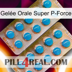 Gelée Orale Super P-Force new08